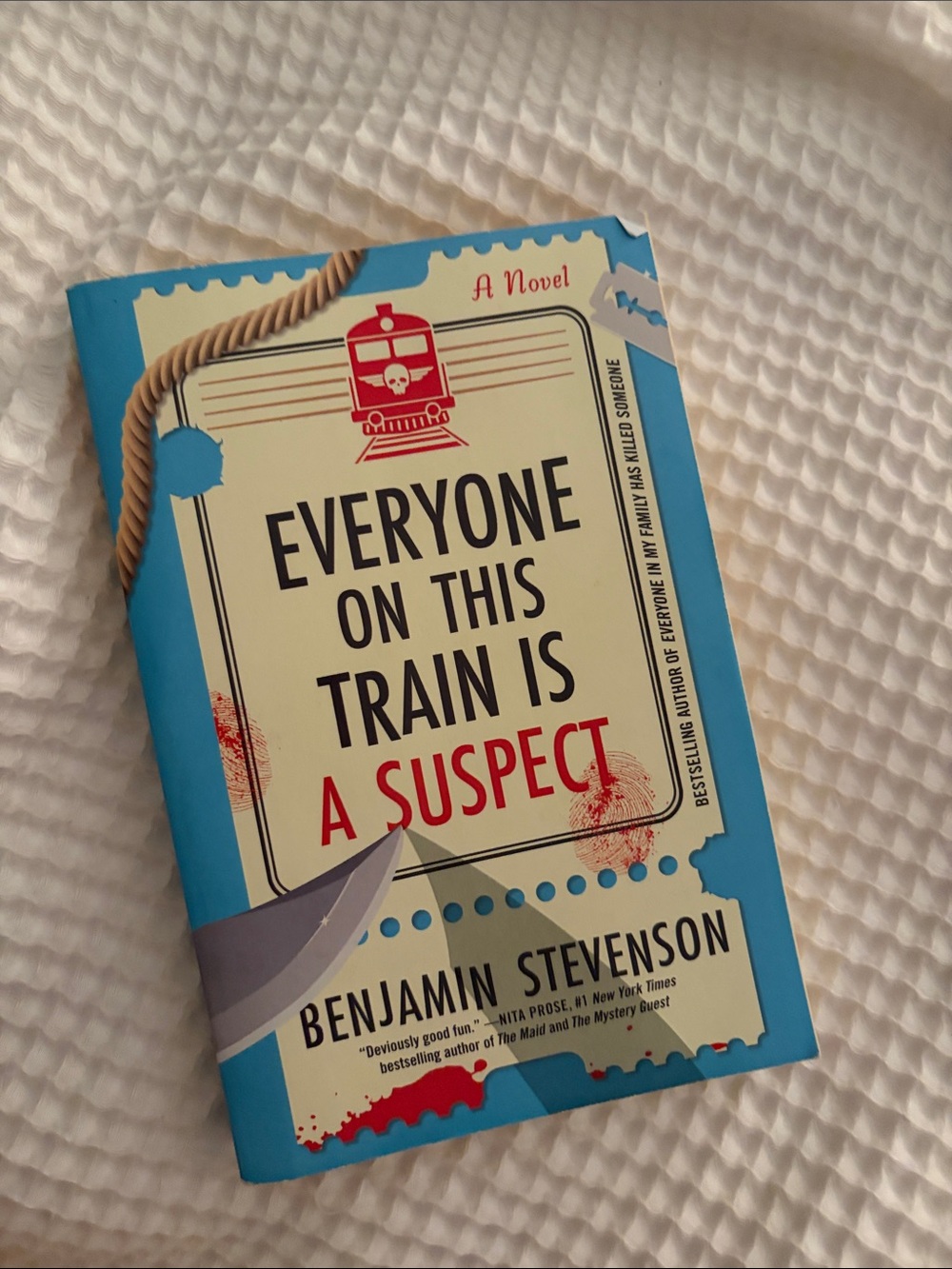 Everyone on This Train Is a Suspect - Blue Paperback by